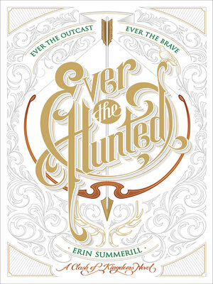 cover image of Ever the Hunted